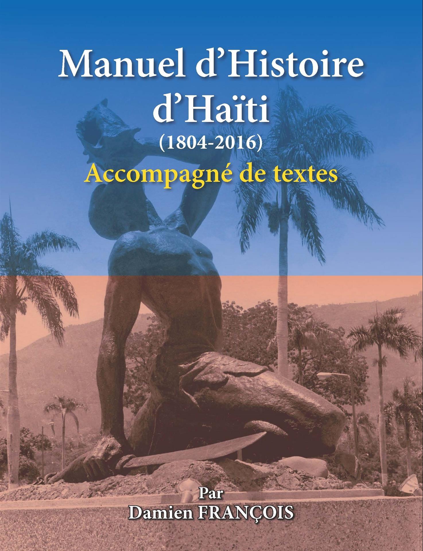 Manuel d’Histoire d’Haïti (1804-2016)